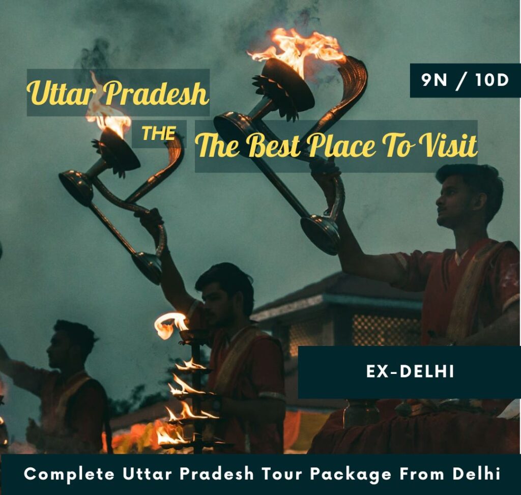 Complete Uttar Pradesh Tour Package From Delhi