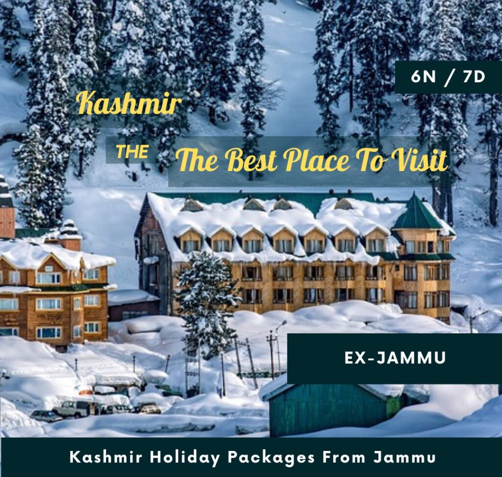 Kashmir Holiday Packages From Jammu