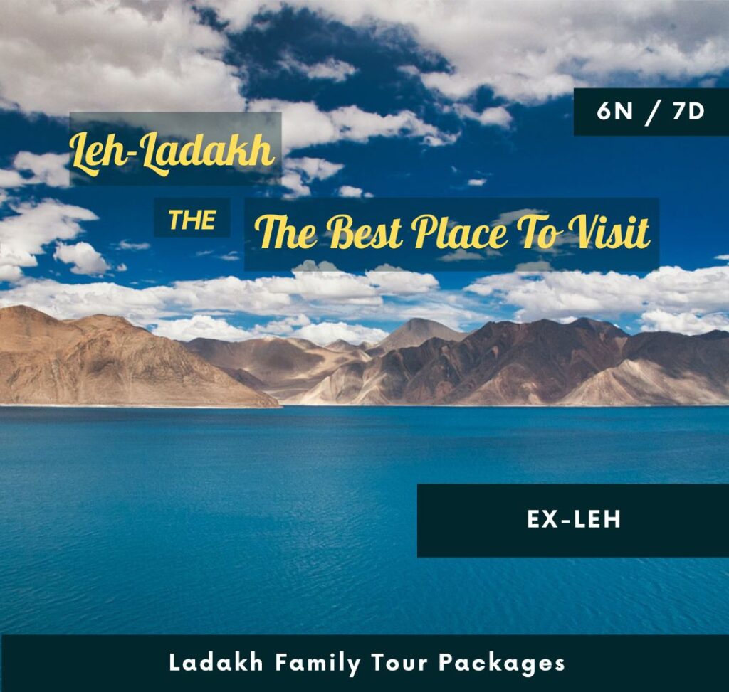 Ladakh Family Tour Packages