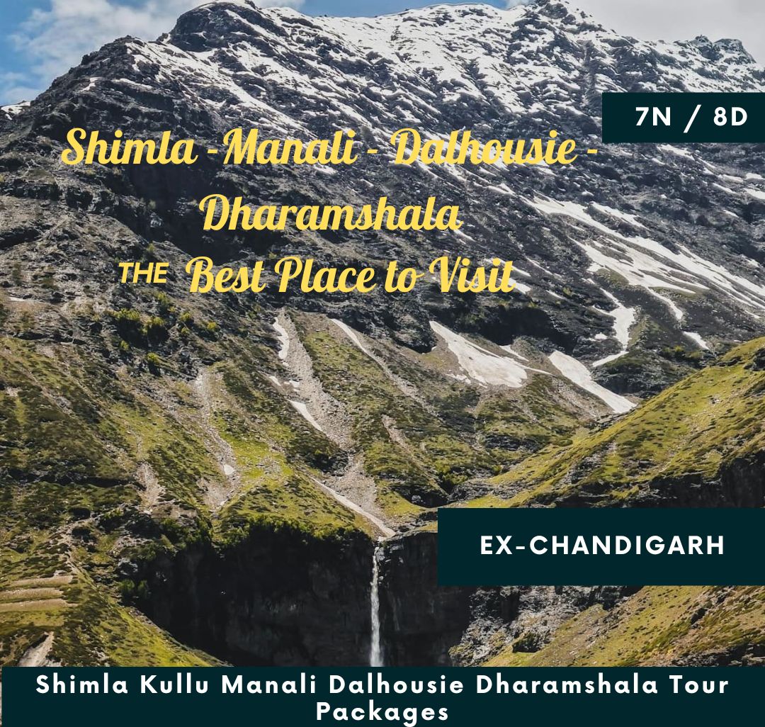 Shimla Kullu Manali Dalhousie Dharamshala Tour Packages