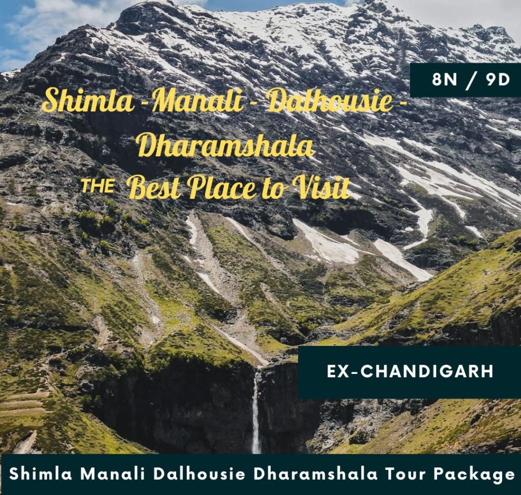 Shimla Manali Dalhousie Dharamshala Tour Package