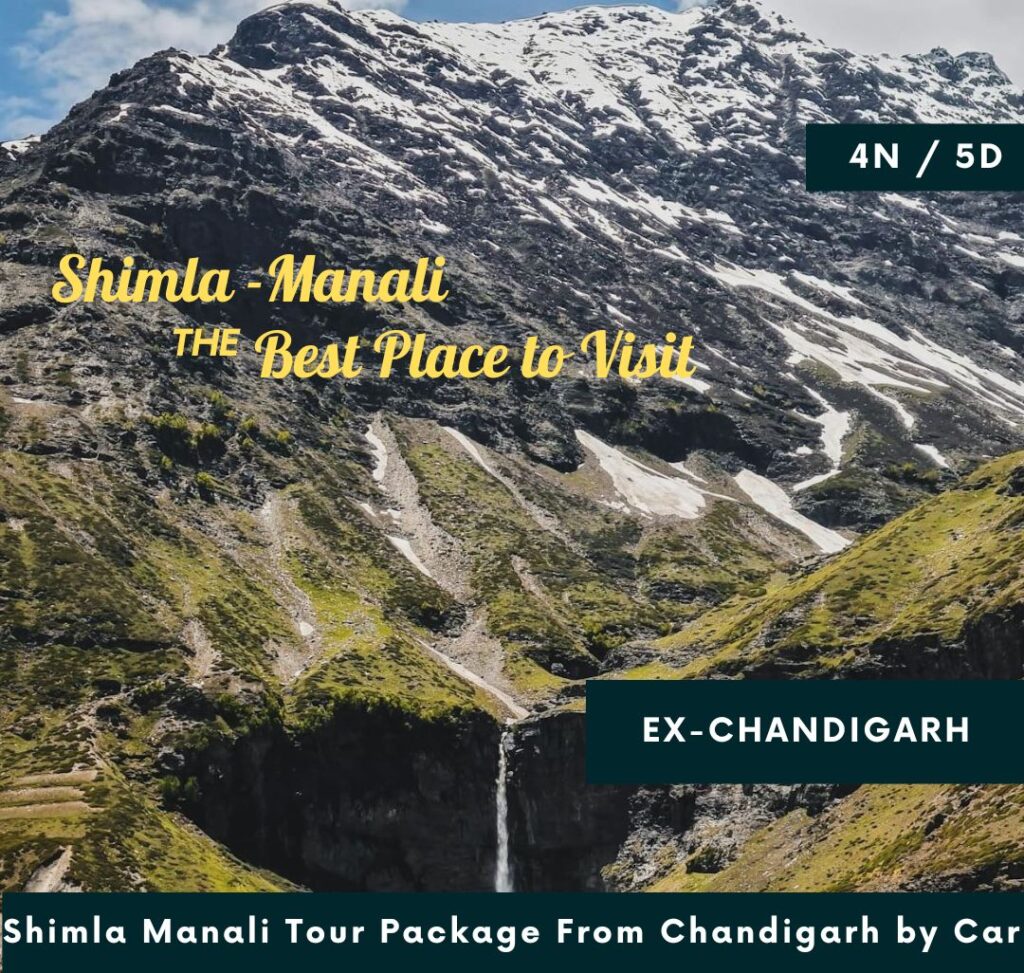 Shimla Manali Tour Package From Chandigarh by Car