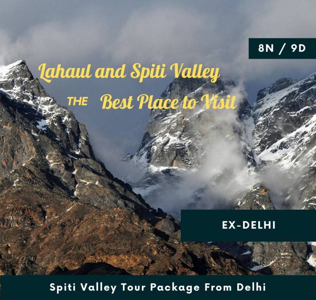 Spiti Valley Tour Package From Delhi