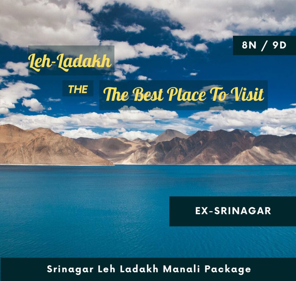 Srinagar Leh Ladakh Manali Package