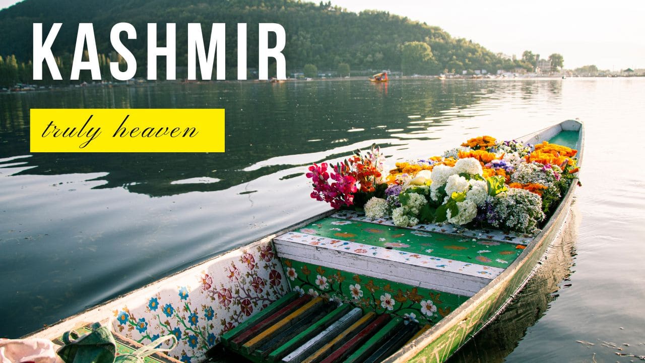 Read more about the article Kashmir Tourist Attractions: Explore the Main Spots